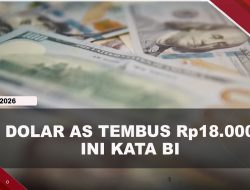 [VIDEO] Nilai Tukar Dolar AS Tembus Rp18 Ribu, BI Terus Pantau Pasar Keuangan | U-NEWS