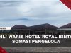 [VIDEO] Sengketa Hotel Royal Bintan, Ahli Waris Somasi Pengelola Agar Kosongkan Lahan | U-NEWS
