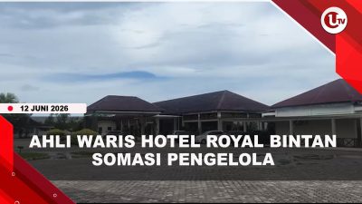 [VIDEO] Sengketa Hotel Royal Bintan, Ahli Waris Somasi Pengelola Agar Kosongkan Lahan | U-NEWS