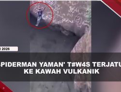 [VIDEO] Pendaki Ekstrim Asal Yaman T#w4s Saat Mendaki Lereng Kawah Gunung Berapi | U-NEWS