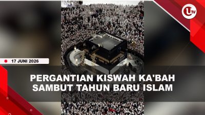 [VIDEO] Momen Kiswah Ka’bah Diganti Saat 1 Muharram 1448 Hijriah | U-NEWS