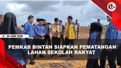[VIDEO] Pemkab Bintan Siapkan Lagi Rp450 Juta Untuk Pematangan Lahan Sekolah Rakyat | U-NEWS