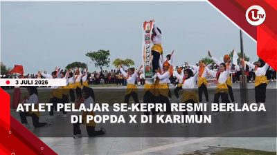 [VIDEO] Gubernur Kepri Buka Popda X di Karimun, Ajang Peningkatan Prestasi Atlet | U-NEWS