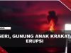 [VIDEO] Gunung Anak Krakatau Berstatus Siaga, Kapal Dilarang Mendekat Radius 5 KM | U-NEWS