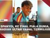 [VIDEO] Spanyol Hajar Prancis 2-0, Lolos Final Piala Dunia Jadi Hadiah Ultah Yamal | U-NEWS