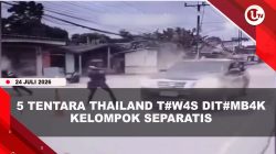 [VIDEO] Kelompok Separatis Lempar B#m di Pos Pemeriksaan, 5 Tentara Thailand T#w4s | U-NEWS
