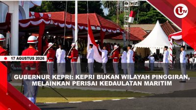 [VIDEO]  Gubernur Ansar: Kepri Bukan Wilayah Pinggiran, Melainkan Perisai Kedaulatan Maritim