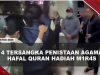 [VIDEO] 4 Orang Jadi Tersangka Kasus Hafal Quran Hadiah Miras, MC Hingga Pemberi Tantangan | U-NEWS