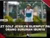 [VIDEO] Dugaan Penculikan Atlet Golf Jesslyn Terungkap, Ternyata Dibawa Orang Suruhan Ibunya | U-NEWS
