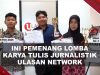 [VIDEO] Para Pemenang Lomba Karya Tulis Jurnalistik Terima Apresiasi Dari Ulasan Network | U-NEWS