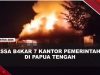 [VIDEO] Persoalan Dana Desa, Massa Bakar Kantor Bupati Hingga DPRD di Papua Tengah | U-NEWS