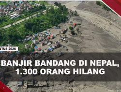 [VIDEO] Dahsyatnya Banjir Bandang Nepal, 165 Orang Meninggal Dan 1.300 Hilang | U-NEWS