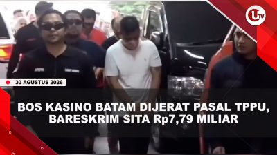 [VIDEO] Bos Kasino Batam Akau Juga Dijerat Pasal TPPU, Ancaman 15 Tahun Penjara | U-NEWS