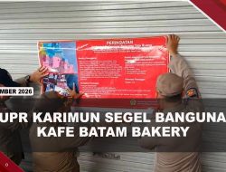 [VIDEO] Bangunan Disegel PUPR Karimun, Kafe Batam Bakery Siap Gugat Ke PTUN-Ombudsman | U-NEWS