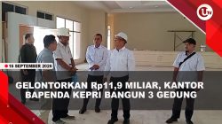 [VIDEO] Wagub Nyanyang Tinjau Pembangunan Gedung Bapenda Kepri Senilai Rp11,9 Miliar | U-NEWS