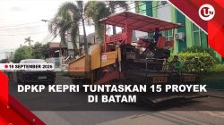 [VIDEO] DPKP Kepri Tuntaskan 15 Proyek di Batam Senilai Rp2,52 Miliar | U-NEWS