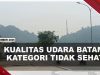 [VIDEO] Kabut Asap Selimuti Batam, BMKG Sebut Kualitas Udara Tidak Sehat | U-NEWS