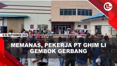 [VIDEO] Geruduk PT Ghim Li, Pekerja Gembok Gerbang Perusahaan | U-NEWS