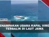[VIDEO] Kondisi Kapal Virgo Terbalik di Laut Jawa, 129 Penumpang Dalam Pencarian | U-NEWS