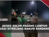 [VIDEO] Banjir Bandang Terjang Kompleks Kantor Bupati Solok, Akses Ke Padang Lumpuh | U-NEWS