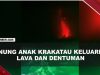 [VIDEO] Gunung Anak Krakatau Erupsi Keluarkan Lava Dan Dentuman | U-NEWS