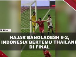 [VIDEO] Dramatis, Indonesia Ke Final Fifa Asean Cup Usai Hajar Bangladesh 9-2 | U-NEWS