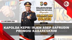[VIDEO] Irjen Asep Safrudin Dipromosikan Jadi Kabareskrim, Kapolda Kepri Dijabat Irjen Suhendri | U-NEWS