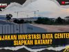 [VIDEO] Investasi Data Center Batam Center Batam Di Tengah Ancaman Krisis Air dan Energi | U-NEWS REPOTASE