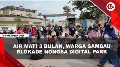 [VIDEO] Protes Krisis Air Bersih, Puluhan Ibu Rumah Tangga Blokade Nongsa Digital Park | U-NEWS