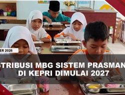 [VIDEO] Pemprov Kepri Siapkan Distribusi MBG Dari Ompreng Ke Prasmanan, Dimulai 2027 | U-NEWS